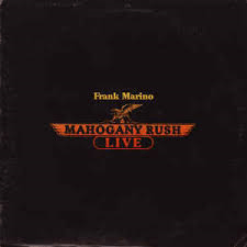 Frank Marino & Mahogny rush